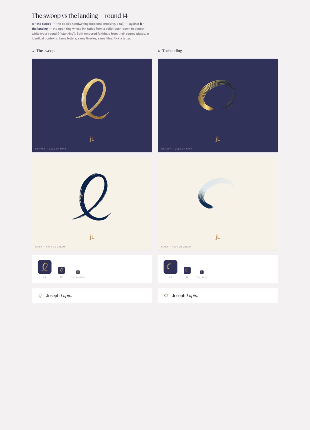 Lab round 14 of 15: A, the swoop, a gold handwriting loop, against B, the landing, an open ring whose ink fades at the touch-down. Each shown on navy, on cream, at favicon sizes, and beside the wordmark.